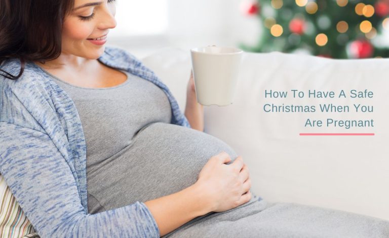 Have a safe Christmas when you are pregnant