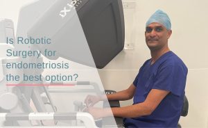 Endometriosis robotic surgery